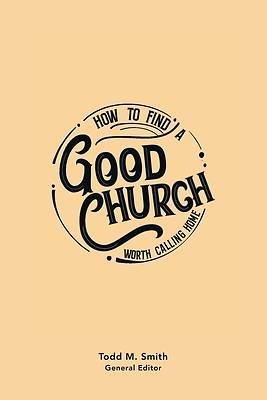 Picture of How to Find a Good Church