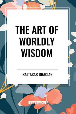 Picture of The Art of Worldly Wisdom