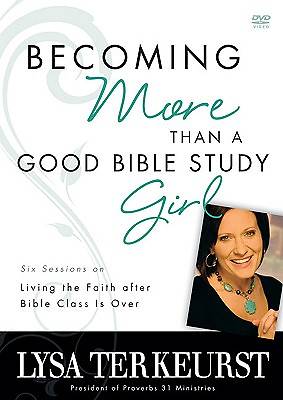 Picture of Becoming More Than a Good Bible Study Girl DVD