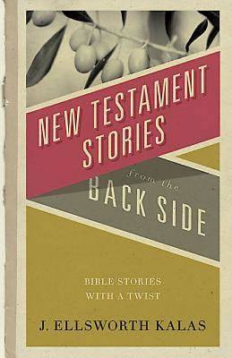 Picture of New Testament Stories from the Back Side