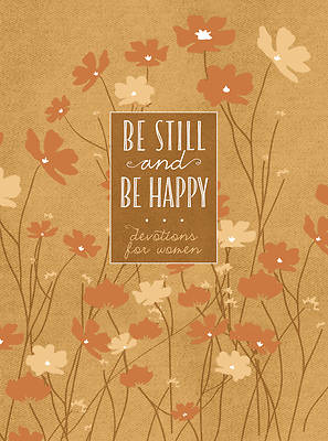 Picture of Be Still and Be Happy