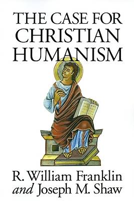 Picture of The Case for Christian Humanism