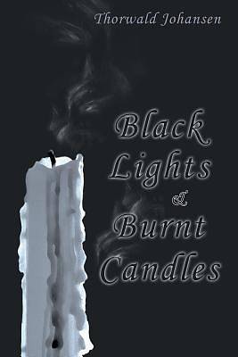 Picture of Black Lights & Burnt Candles
