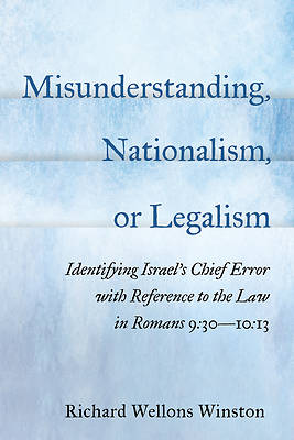 Picture of Misunderstanding, Nationalism, or Legalism