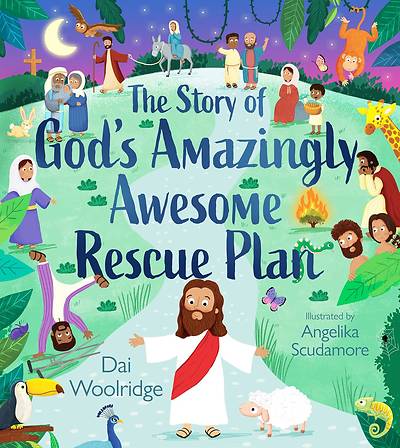 Picture of The Story of God's Amazingly Awesome Rescue Plan