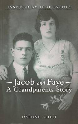 Picture of Jacob and Faye a Grandparents Story