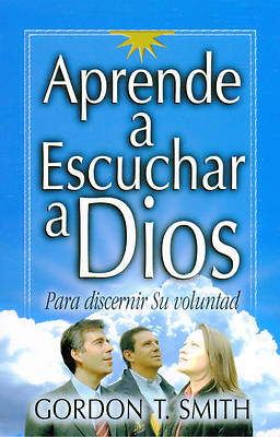 Picture of Aprende A Escuchar A Dios = Listening to God in Times of Choice