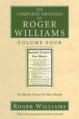 Picture of The Complete Writings of Roger Williams Volume Four