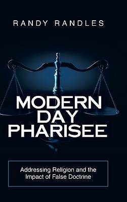 Picture of Modern Day Pharisee