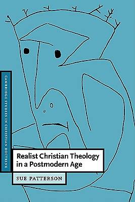 Picture of Realist Christian Theology in a Postmodern Age