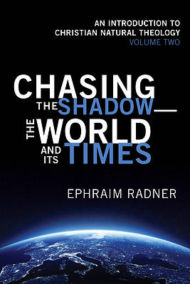 Picture of Chasing the Shadow-The World and Its Times