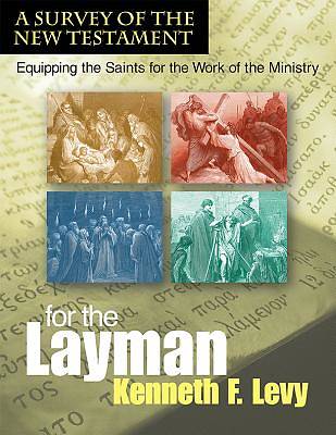 Picture of For the Laymana Survey of the New Testament