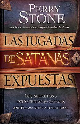 Picture of Las Jugadas de Satanas Expuestas