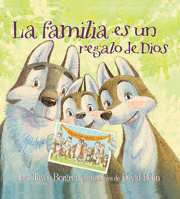 Picture of La Familia Es un Regalo de Dios