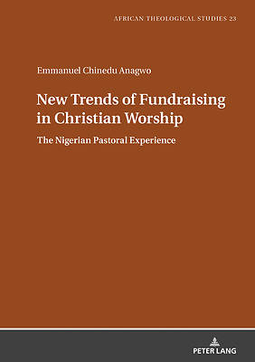 Picture of New Trends of Fundraising in Christian Worship; The Nigerian Pastoral Experience