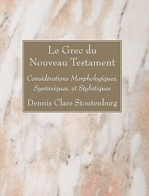 Picture of Le Grec du Nouveau Testament