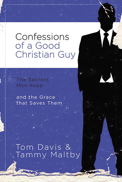 Picture of Confessions of a Good Christian Guy