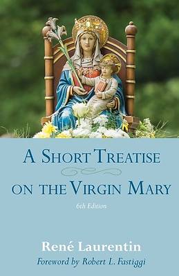 Picture of A Short Treatise on the Virgin Mary