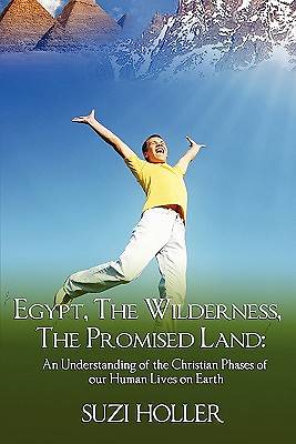 Picture of Egypt, the Wilderness, the Promised Land
