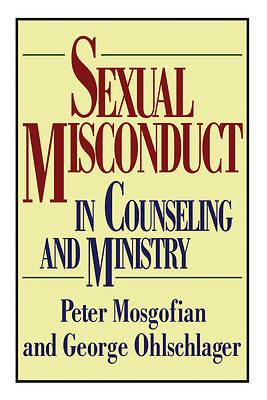 Picture of Sexual Misconduct in Counseling and Ministry