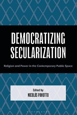 Democratizing Secularization