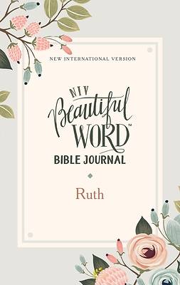 Picture of Niv, Beautiful Word Bible Journal, Ruth, Paperback, Comfort Print