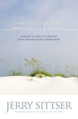 Picture of When God Doesn't Answer Your Prayer - eBook [ePub]