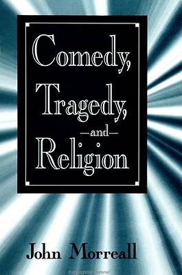 Picture of Comedy, Tragedy and Religion