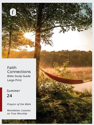 Picture of Faith Connections Adult Student Large Print June/July/August 2024)
