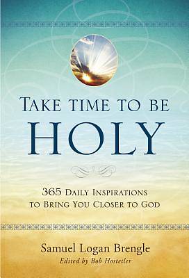 Picture of Take Time to Be Holy