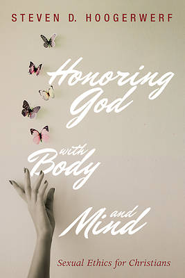 Picture of Honoring God with Body and Mind