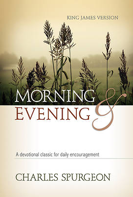 Picture of Morning and Evening, King James Version