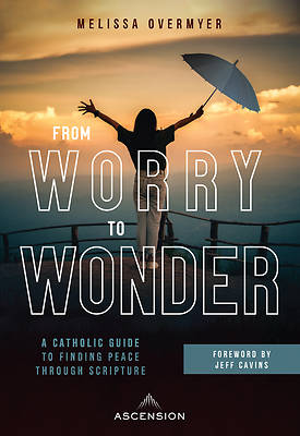 Picture of From Worry to Wonder