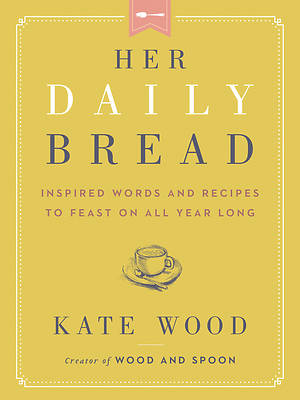 Picture of Her Daily Bread