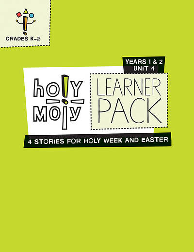 Picture of Holy Moly Grades K-2 Learner Leaflets Year 1 Unit 4