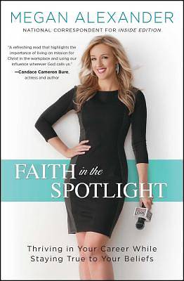 Picture of Faith in the Spotlight