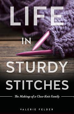 Picture of Life in Sturdy Stitches