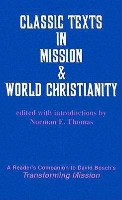 Picture of Classic Texts in Mission and World Christianity