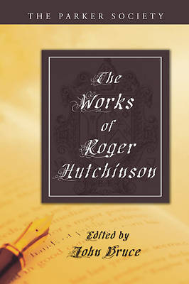 Picture of Works of Roger Hutchinson
