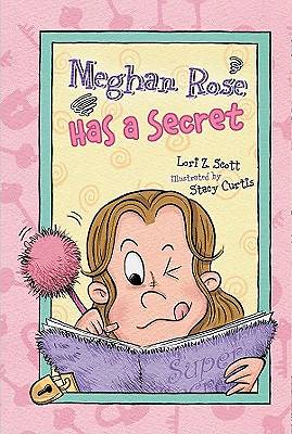 Picture of Meghan Rose Has a Secret