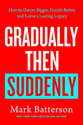 Picture of Gradually, Then Suddenly