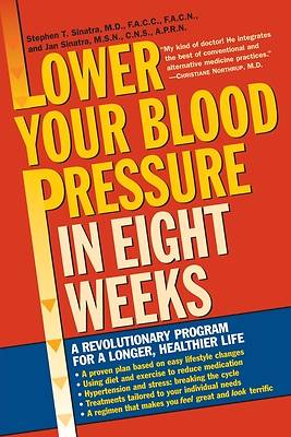 Picture of Lower Your Blood Pressure in Eight Weeks