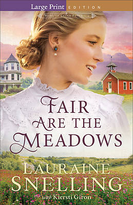 Fair Are the Meadows