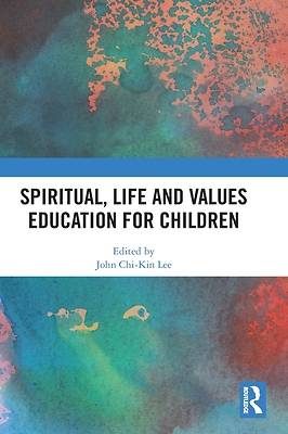 Picture of Spiritual, Life and Values Education for Children