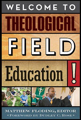 Picture of Welcome to Theological Field Education!