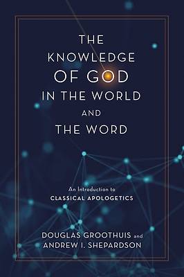 Picture of The Knowledge of God in the World and the Word