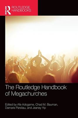 Picture of The Routledge Handbook of Megachurch Studies