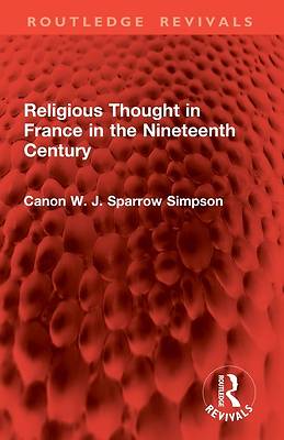 Picture of Religious Thought in France in the Nineteenth Century