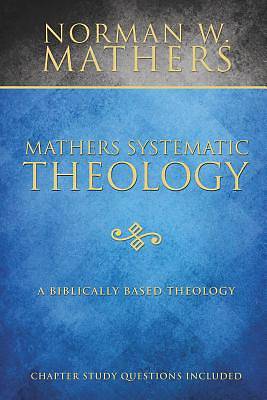 Picture of Mathers Systematic Theology