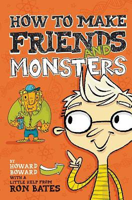 Picture of How to Make Friends and Monsters
